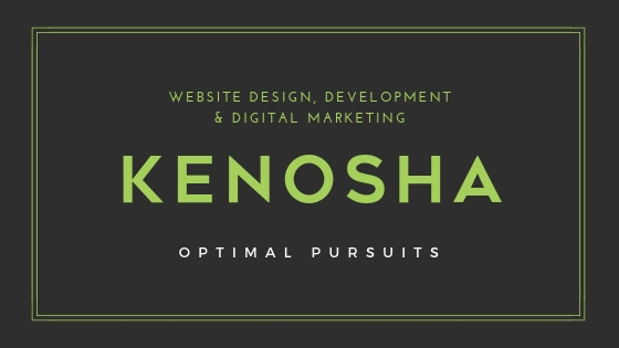 Kenosha, Wisconsin Website Design and Digital Marketing